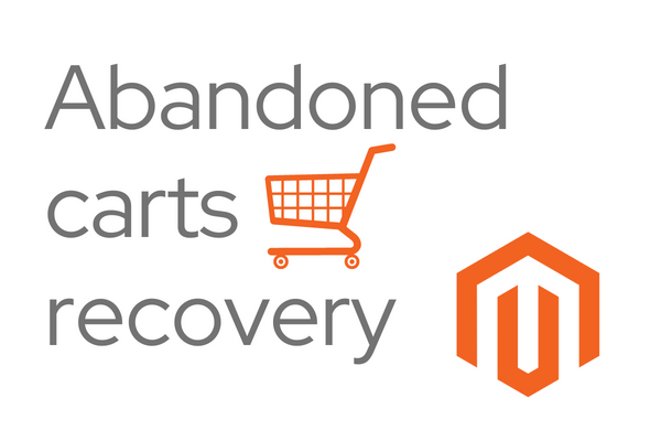 Magento e-commerce platform abandoned carts recovery
